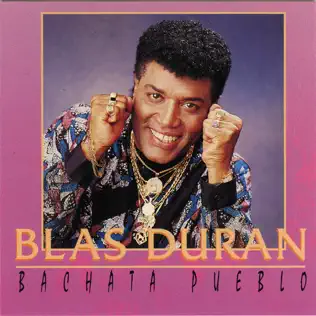 lataa albumi Blas Duran - Bachata Pueblo