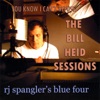 You Know I Can't Refuse: The Bill Heid Sessions