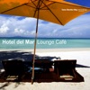 Hotel Del Mar - Lounge Café