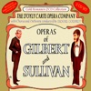 Operas of Gilbert & Sullivan: Patience & the Mikado (Overture) / the Mikado (Remainder)