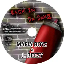 Back In Da Dayz - EP - Los Mafiaboyz Back In Da Dayz - EP - Los Mafiaboyz