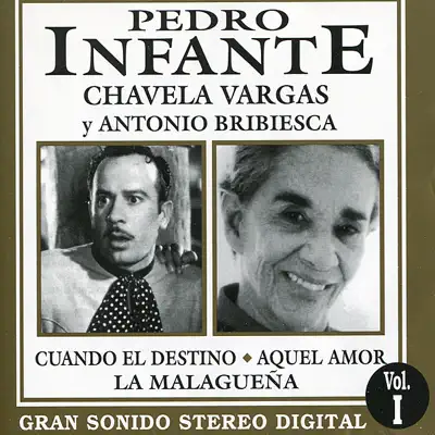 Pedro Infante y Chavela Vargas - Pedro Infante