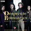 Desperate Romantics: Original Soundtrack From the BBC TV Series album lyrics, reviews, download