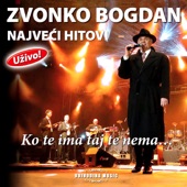 Zvonko Bogdan - Bolujem Ja