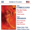 Corigliano: The Red Violin Caprices, Violin Sonata - Thomson: 5 Ladies, Portraits