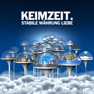 STABILE WÄHRUNG LIEBE (Auflage 2010) - Keimzeit