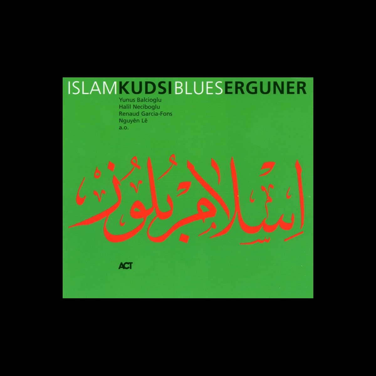 ‎Islam Blues de Kudsi Ergüner en Apple Music