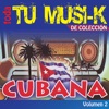 Tu Musi-k Cubana, Vol. 2, 2009