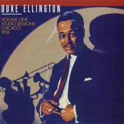 The Private Collection, Vol. 1: Studio Sessions (Chicago 1956) - Duke Ellington