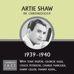 Complete Jazz Series 1939 - 1940 - Artie Shaw Complete Jazz Series 1939 - 1940 - Artie Shaw