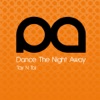 Dance The Night Away - Single