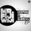 Keeping It Surreal - EP, 2012