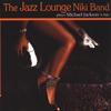 This Is It - The Jazz Lounge Niki Band