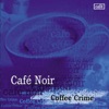 Café Noir