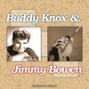 Buddy Knox & Jimmy Bowen