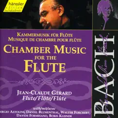 Bach, J.S.: Flute Chamber Music by Daniel Blumenthal, Jean Claude Gérard, Sergio Azzolini, Walter Forchert & Davide Formisano album reviews, ratings, credits