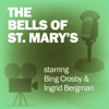 The Bells of St. Mary's: Classic Movies on the Radio - Screen Guild Players