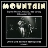 Official Live Mountain Bootleg Series, Vol. 6: Capitol Theater, Passaic, NJ - 28 December 1974