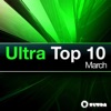 Ultra Top 10 March