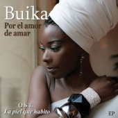 Por el Amor de Amar (Necesito Amor) - Buika