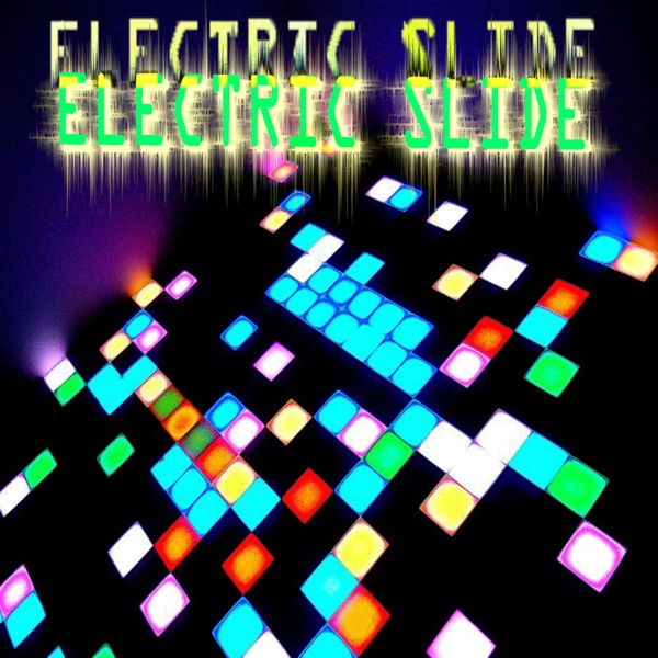 Electric Slide [Deluxe]