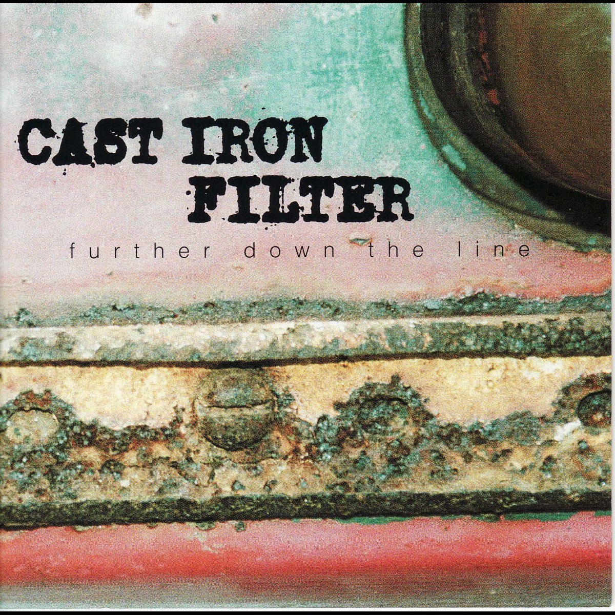 Further Down The Line By Cast Iron Filter On Apple Music