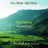 Gia Dình <<Ba Pho>> - Hat Xam: Nuoc Chay Doi Dong