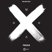 Moxa Volume One - Follow The X artwork