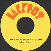 Don't Want to Be a Rudeboy artwork