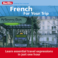 Berlitz - French for Your Trip (Original Staging  Nonfiction) artwork