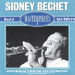 Masterpieces - Sidney Bechet