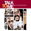 Talk to Me (Music from the Motion Picture)