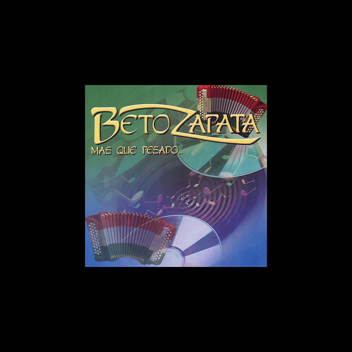 Mas Que Pesado de Beto Zapata en Apple Music