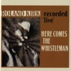 Roland Kirk - Making Love After Hours (Live In Atlantic Studios)