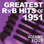 Greatest R&B Hits of 1951, Vol. 4