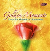 Golden Moments - Music for Moments to Remember