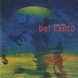 Bel Canto - Rumour