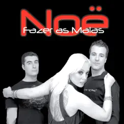Fazer As Malas by Noe album reviews, ratings, credits