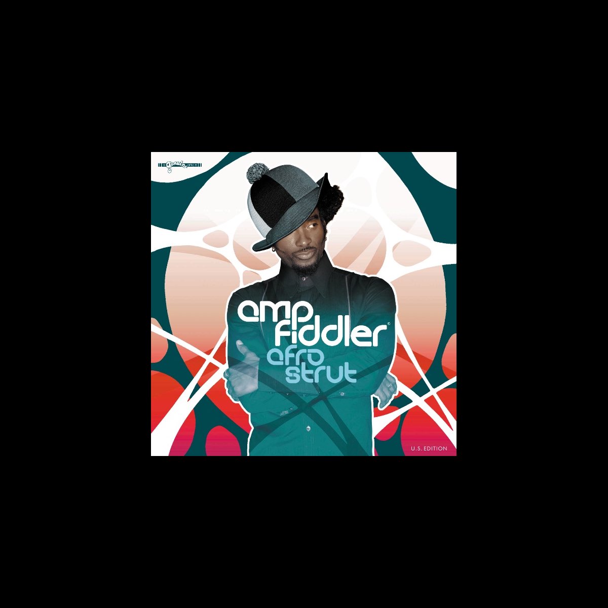Afro Strut (US Edition) by Amp Fiddler on Apple Music