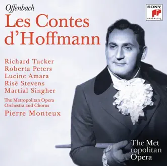 Offenbach: Les Contes d'Hoffmann (Metropolitan Opera) by Pierre Monteux, Roberta Peters, The Metropolitan Opera Orchestra, Risë Stevens, Lucine Amara, Martial Singher & Richard Tucker album reviews, ratings, credits