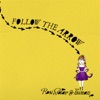 Follow the Arrow - Single