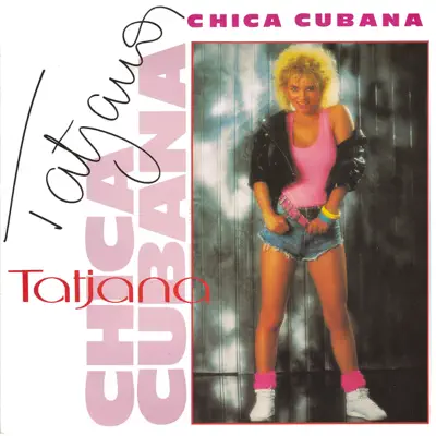Chica Cubana - EP - Tatjana