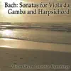 Stream & download Bach: Sonatas for Viola da Gamba and Harpsichord