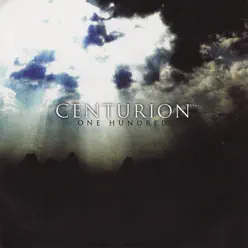 One Hundred - EP - Centurion One Hundred - EP - Centurion
