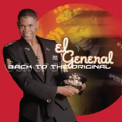 Back to the Original - El General