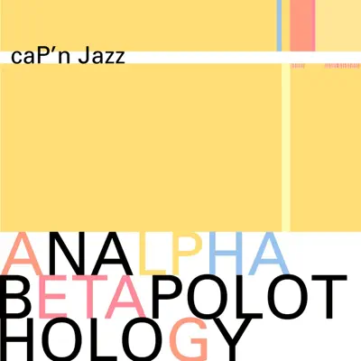 Analphabetapolothology - Cap'n Jazz