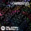 Stream & download Le çarrousel - EP