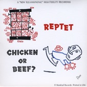 Reptet - That's Chicken or Beef