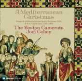 Boston Camerata, Joel Cohen & William Hite - Star of the Day - Santa Maria strella do dia
