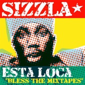 Esta Loca - "Bless the Mixtapes" artwork